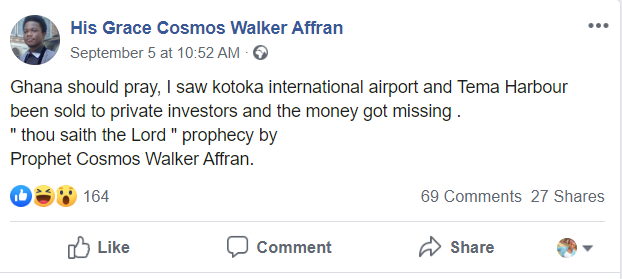 Kotoka Airport And Tema Harbour Will Be Sold, But The Money Will Get Missing - Prophet Cosmos Walker reveals