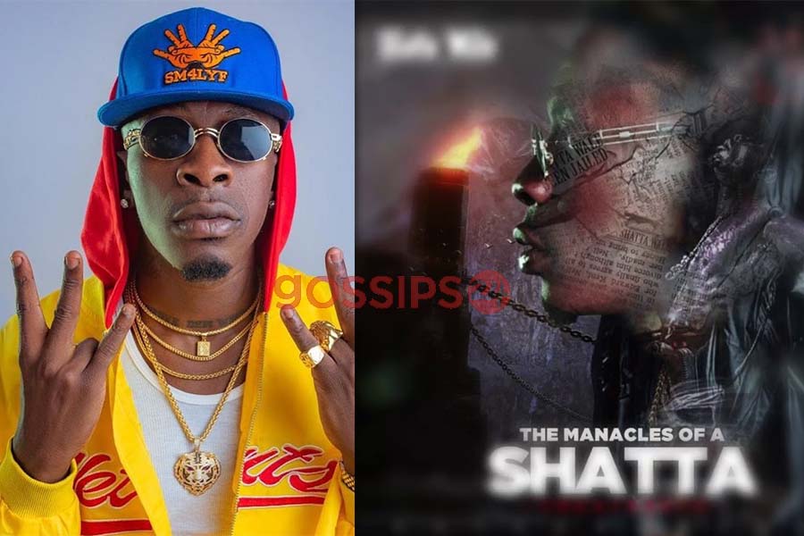 Download Shatta Wale - The Manacles of a Shatta, Shatta Wale postpones the release of his upcoming EP 'THE MANACLES OF A SHATTA, Shatta Wale drops tracklist for The Manacles of A Shata, The Manacles Of A Shatta